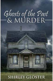 Ghosts of the Past & Murder 9781486614486