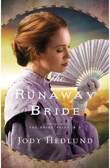 The Runaway Bride (The Bride Ships) Book 2 of 4