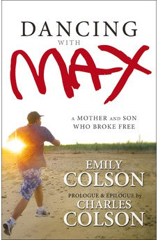 Dancing with Max: A Mother and Son Who Broke Free 9780310000198