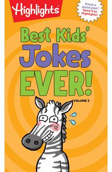 Best Kids' Jokes Ever! Volume 2: Funniest Jokes for Kids Ages 69