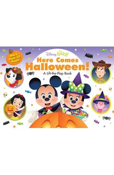 Disney Baby: Here Comes Halloween!: A Lift-the-Flap Book