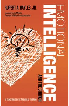 Emotional Intelligence and the Church 9780882708065