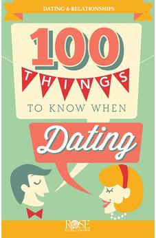 100 Things to Know When Dating
