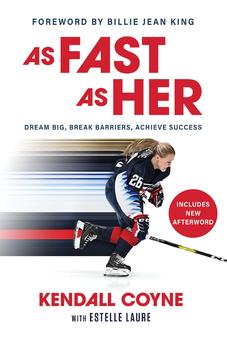 As Fast As Her: Dream Big, Break Barriers, Achieve Success 9780310184218