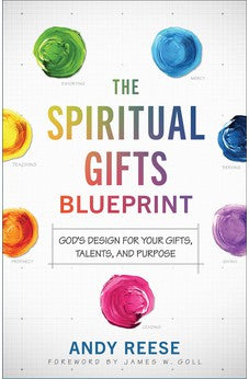 Spiritual Gifts Blueprint 9780800763251