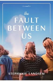 The Fault Between Us 9798400502040