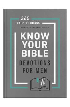 Know Your Bible Devotions for Men: 365 Daily Readings Inspired by the 3-Million Copy Bestseller