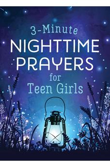 3-minute Nighttime Prayers for Teen Girls (3-minute Devotions) 9781636096759