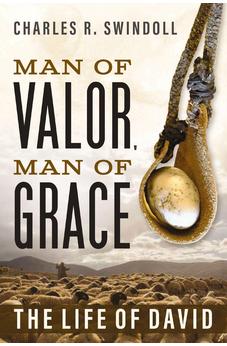 Man of Valor, Man of Grace: The Life of David 9781400351039