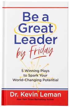 Be a Great Leader by Friday: 5 Winning Plays to Spark Your World-Changing Potential 9781424568321