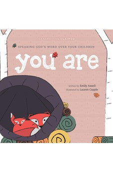 You Are: Speaking God's Word over Your Children (Generation Claimed) 9781496436191