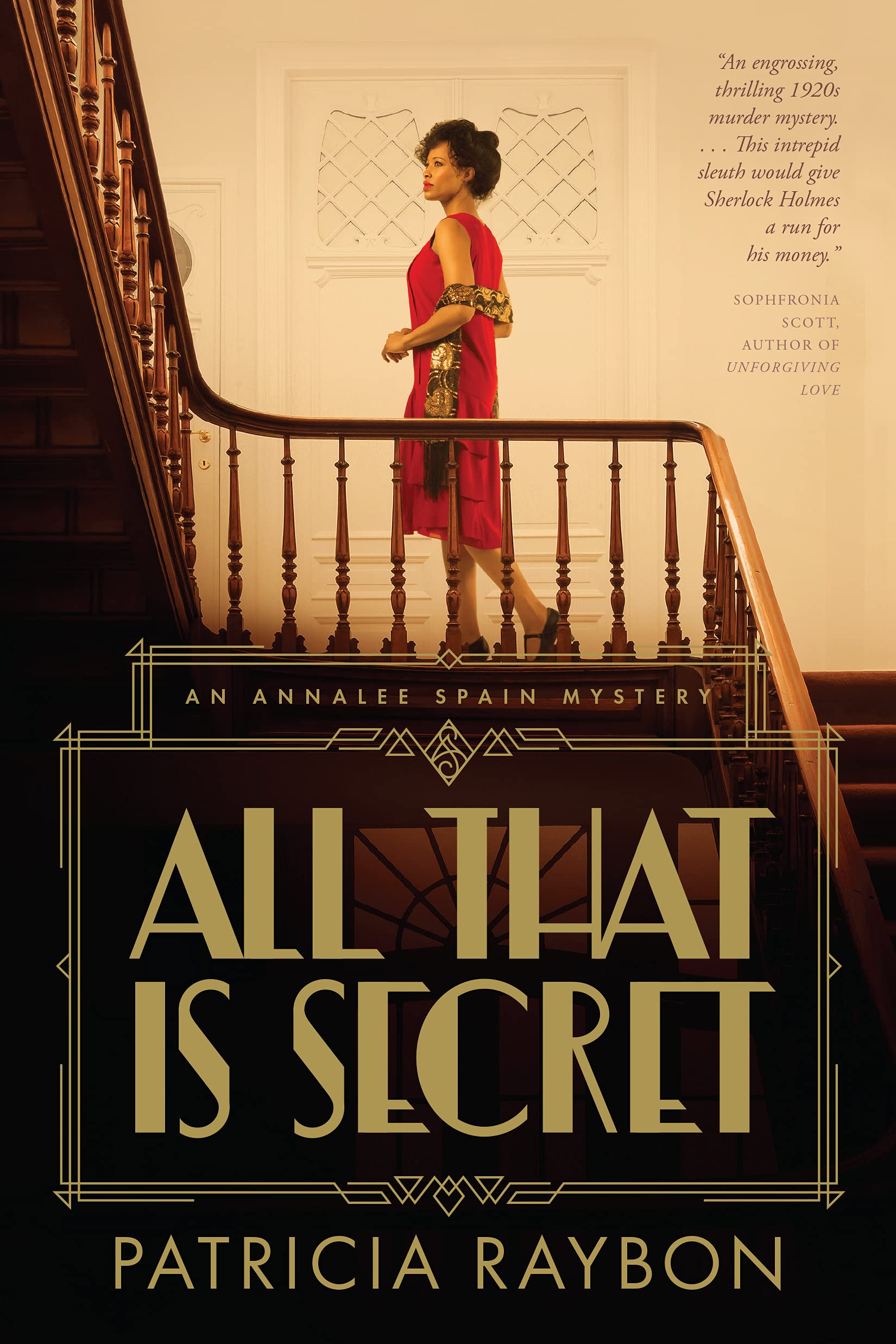 All That Is Secret (Annalee Spain Book 1) 9781496458384