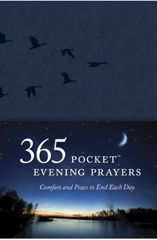 365 Pocket Evening Prayers: Comfort and Peace to End Each Day