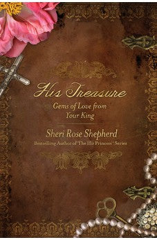 His Treasure: Gems of Love from Your King 9781414366937