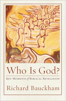 Who Is God?: Key Moments of Biblical Revelation (Acadia Studies in Bible and Theology) 9781540961938