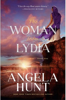The Woman from Lydia: (Biblical Fiction Set in the New Testament Era) Book 1 of 2