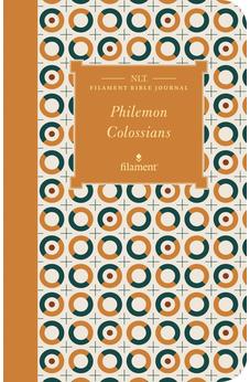 NLT Filament Bible Journal: Philemon and Colossians 9781496458766