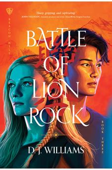 Battle of Lion Rock (Beacon Hill) 9781496462763