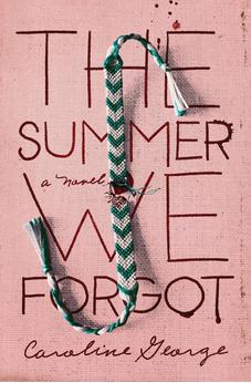 The Summer We Forgot 9781400351824