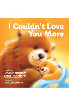 I Couldn't Love You More 9781496451118