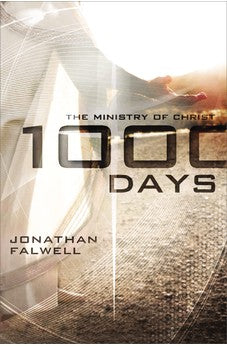 1,000 Days: The Ministry of Christ 9780849964848