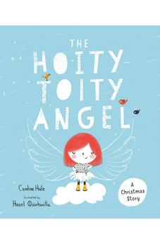 The Hoity-Toity Angel: A Christmas Story 9780281077847