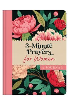 3-Minute Prayers for Women Journal (3-Minute Devotions)