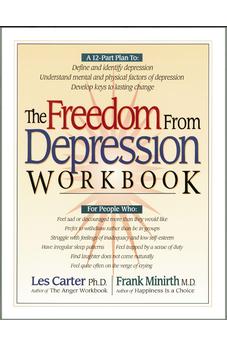 The Freedom from Depression Workbook (Minirth Meier New Life Clinic Series)