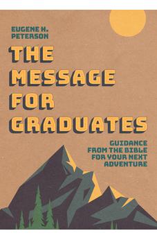 The Message for Graduates (Softcover) 9781641588492