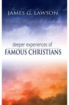 Deeper Experiences of Famous Christians