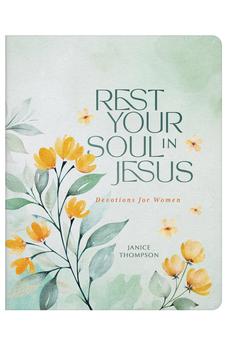 Rest Your Soul in Jesus