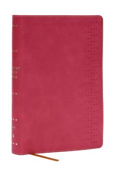 NKJV Student Study Bible: A Guide to Knowing and Living God’s Word (Pink Leathersoft, Red Letter, Comfort Print) 9781400340248