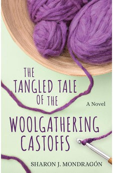 The Tangled Tale of the Woolgathering Castoffs 9780825448201