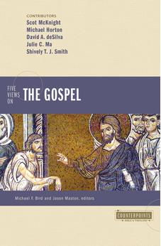 Five Views on the Gospel (Counterpoints: Bible and Theology) 9780310128533