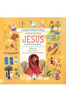Cornerstone: A Moments with Jesus Encounter Bible: 20 Immersive Accounts of Jesus from Throughout the Scriptures 9780768463026