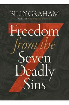 Freedom from The Seven Deadly Sins 9781400351916