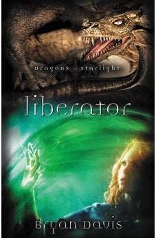 Liberator (Dragons of Starlight Book 4)