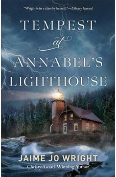 Tempest at Annabel's Lighthouse: (A Dual Timeline Gothic Mystery and Suspense Novel Set in a Small Town)
