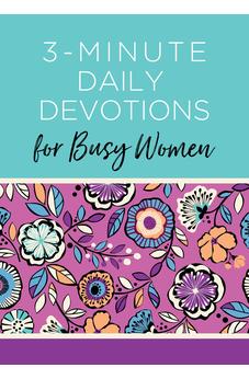 3-Minute Daily Devotions for Busy Women