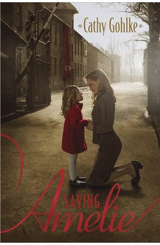 Saving Amelie 9781414383224