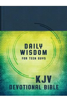 The Daily Wisdom for Teen Guys Devotional Bible: King James Version