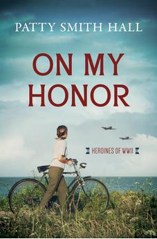 On My Honor (Heroines of WWII) 9781636094328