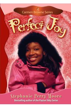 Perfect Joy (Carmen Browne Series Book 4) 9780802481702