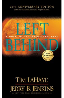 Left Behind 25th Anniversary Edition: Experience the Book that Launched the Phenomenon (Volume 1 of the Left Behind Series)
