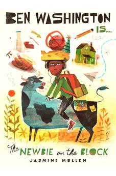 Ben Washington Is the Newbie on the Block (The Ben Washington Series)