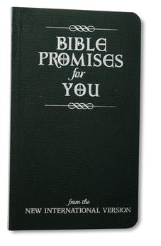 Bible Promises for You: from the New International Version 9780310803881