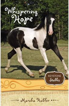 Whispering Hope (Keystone Stables Book 7) 9780310716914
