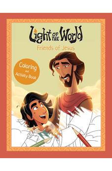Light of the World: Friends of Jesus Coloring and Activity Book (Light of the World Film) 9798400515194