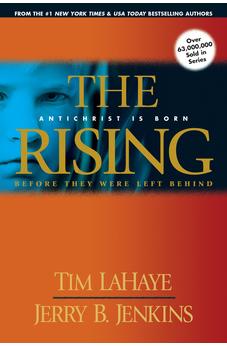 The Rising (Before They Were Left Behind Book 1)