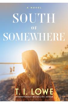 South of Somewhere 9798400507809